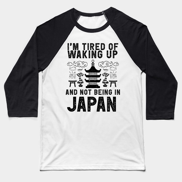 Japan travel saying for Japan Japanese Culture Fans Baseball T-Shirt by Shirtttee